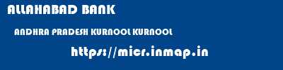 ALLAHABAD BANK  ANDHRA PRADESH KURNOOL KURNOOL   micr code